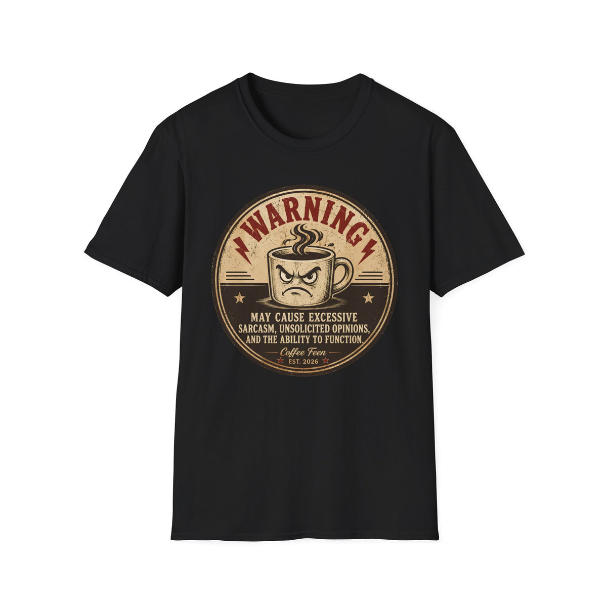 Warning: Excessive Sarcasm T-Shirt