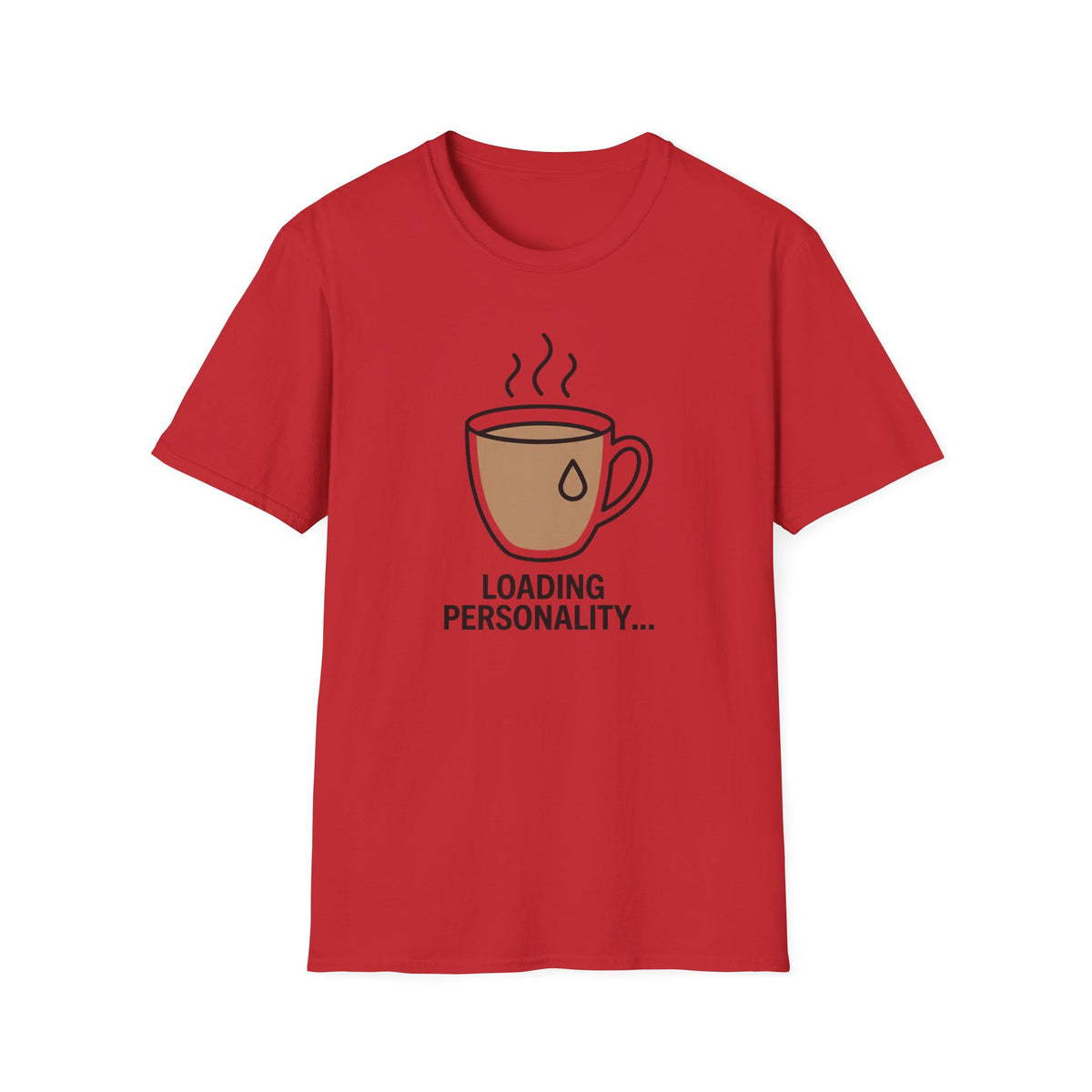Loading Personality T-Shirt