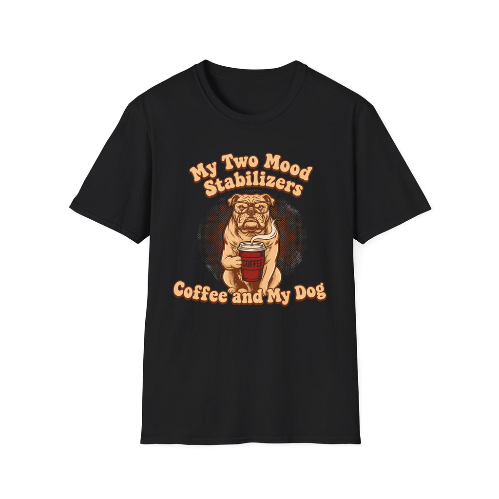 Mood Stabilizers T-Shirt