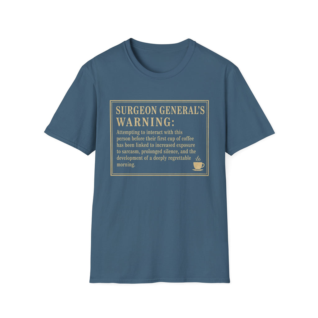 Surgeon General's Warning T-Shirt