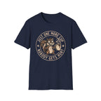 One More Cup T-Shirt