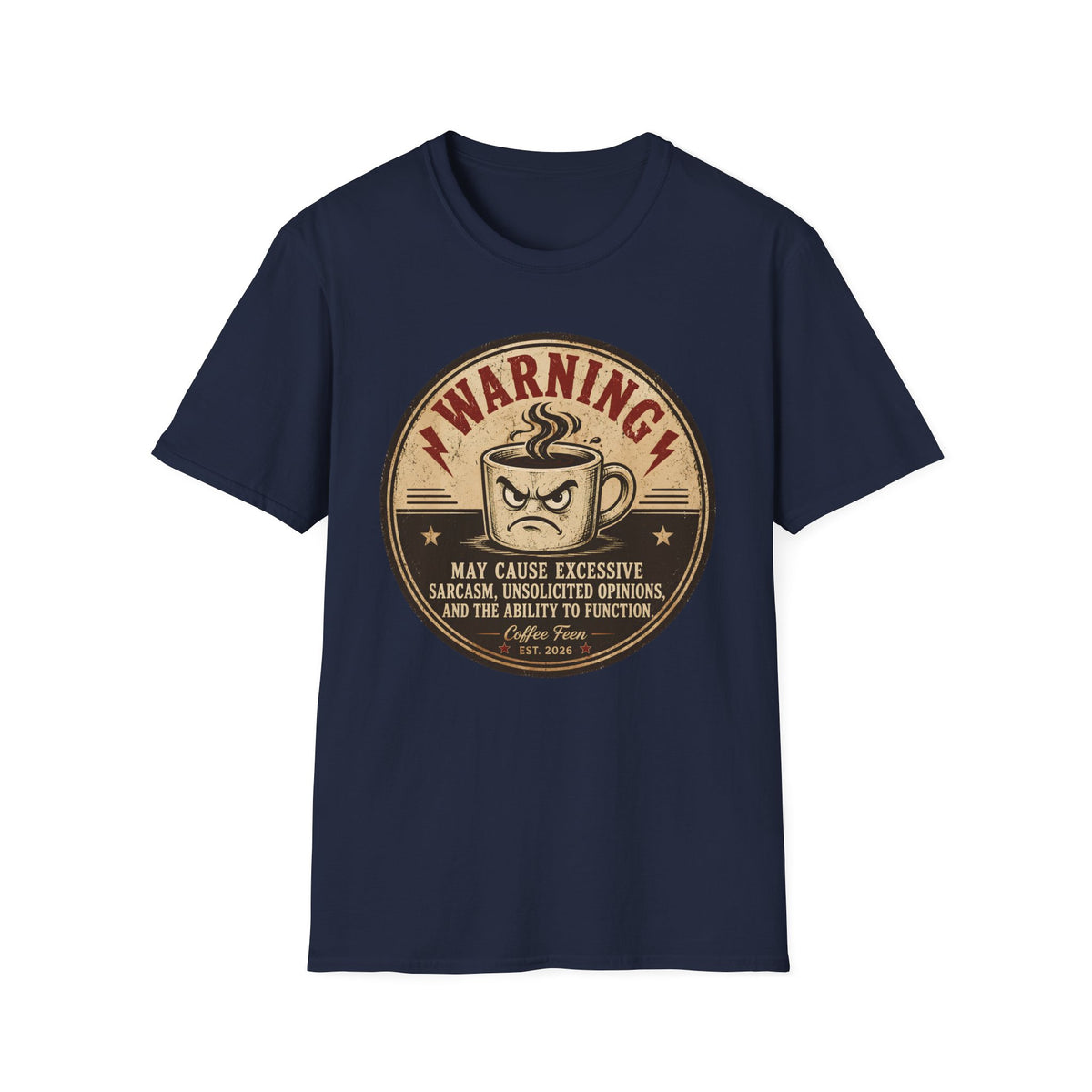 Warning: Excessive Sarcasm T-Shirt