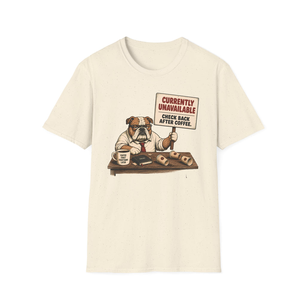 Currently Unavailable T-shirt