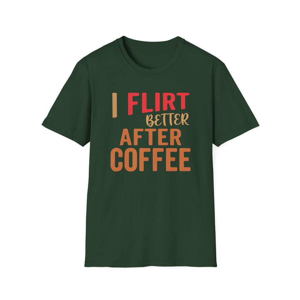 Flirt After Coffee T-Shirt
