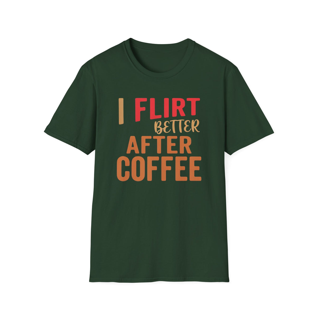 Flirt After Coffee T-Shirt