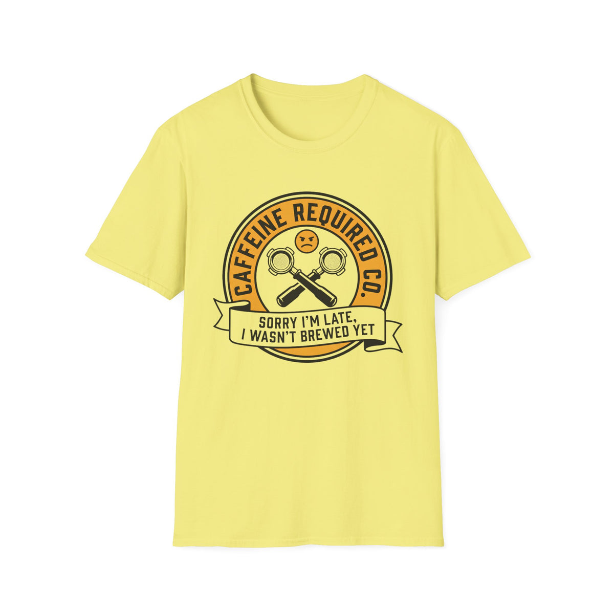 Sorry I'm Late T-Shirt