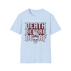 Death Before Decaf T-Shirt