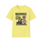 Mornings Are Scams T-Shirt
