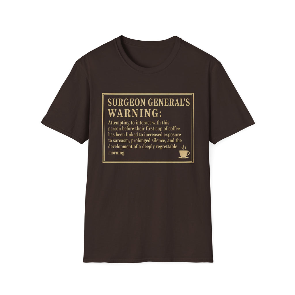 Surgeon General's Warning T-Shirt