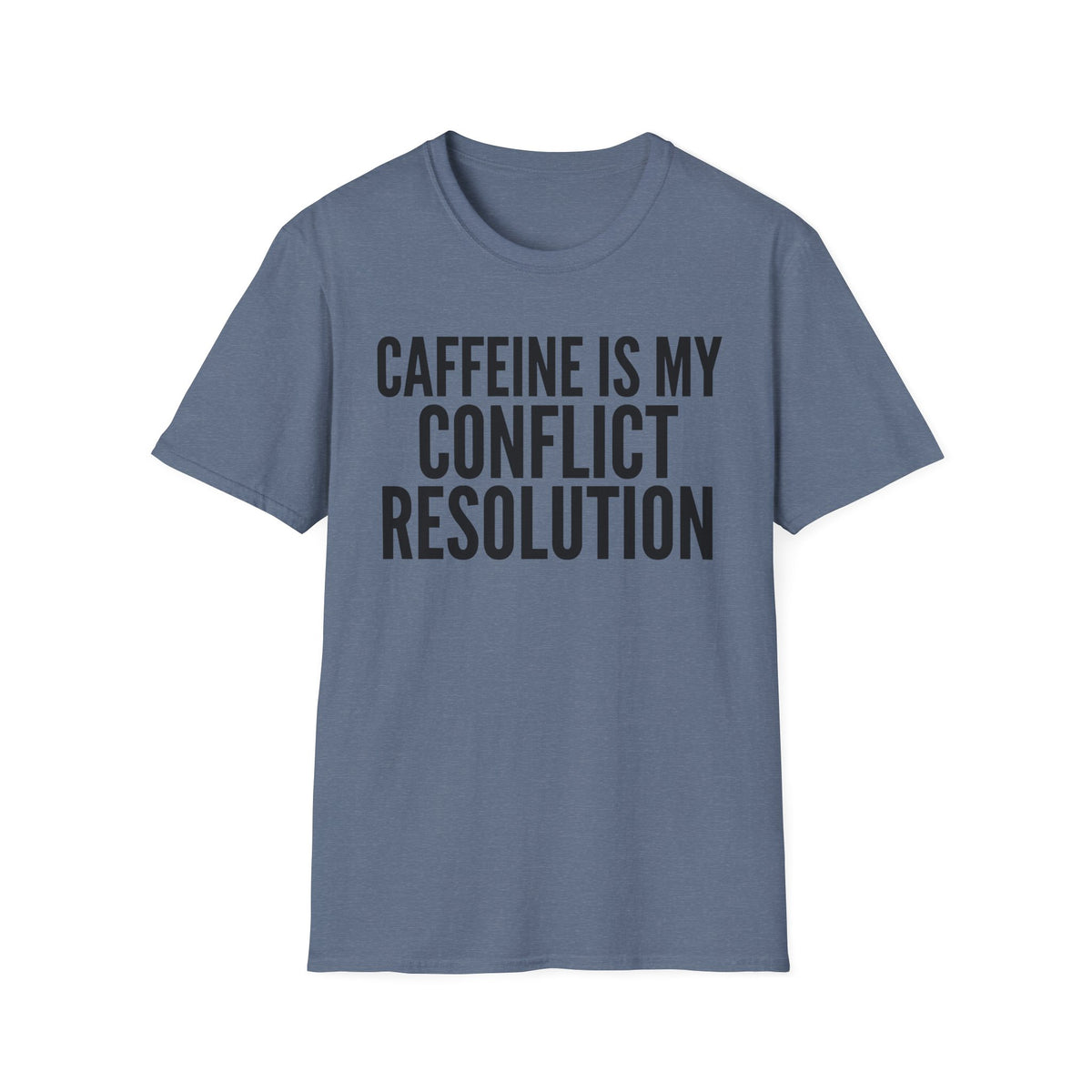 Caffeine Conflict Resolution T-Shirt