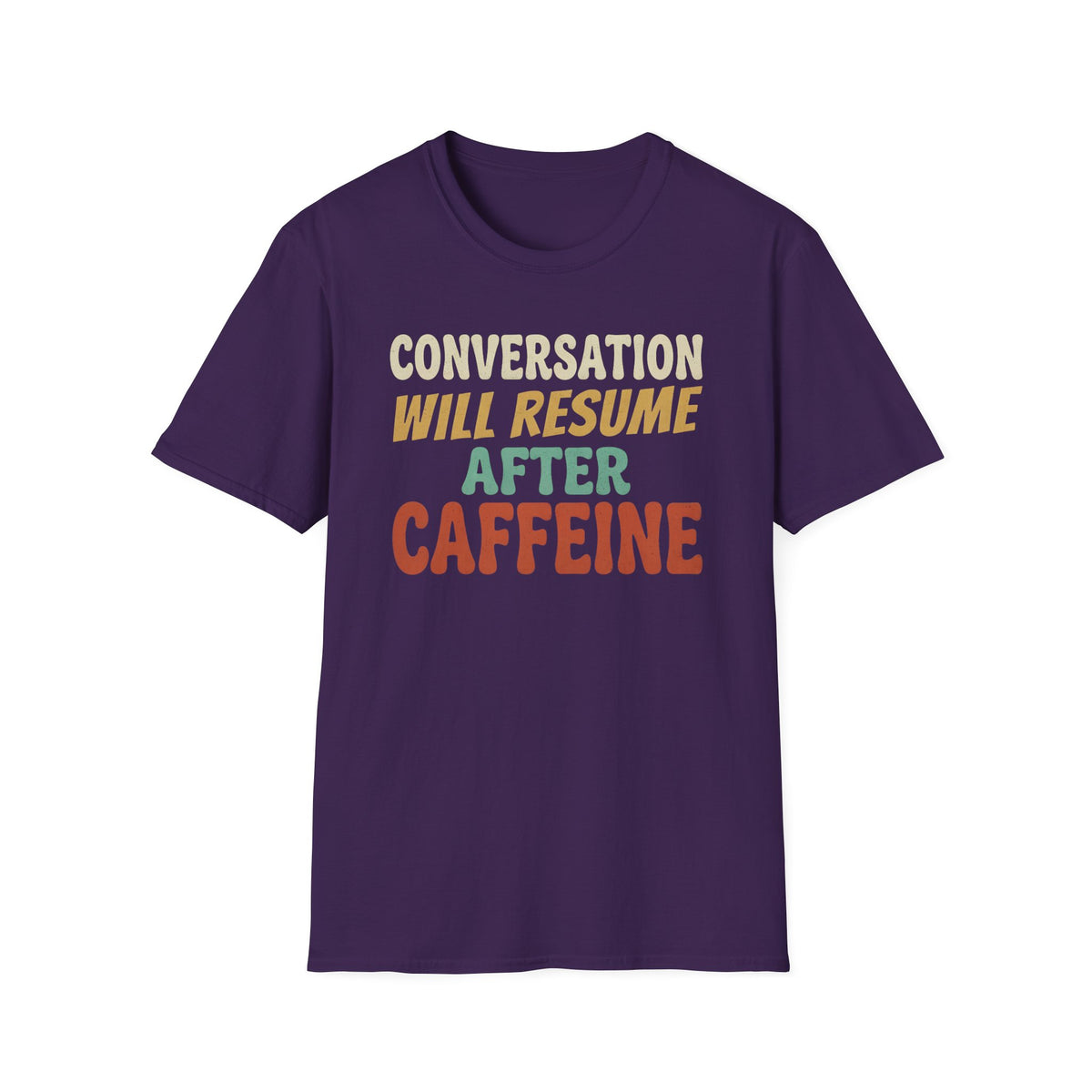 Conversation After Caffeine T-Shirt