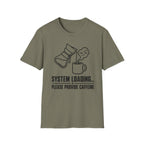 System Loading - T-Shirt