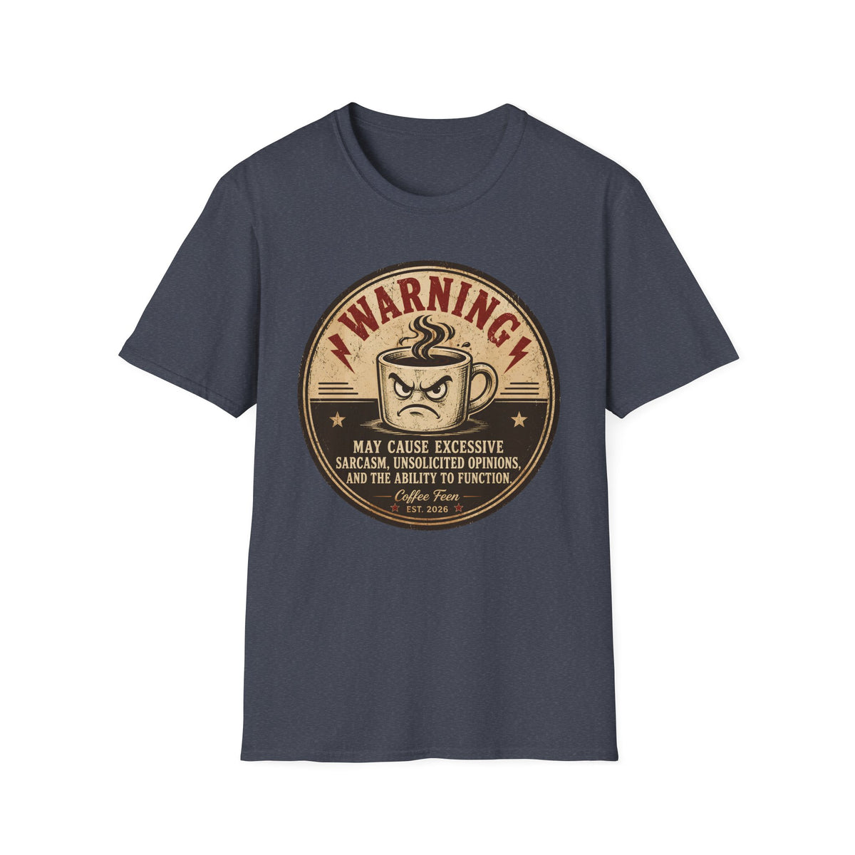 Warning: Excessive Sarcasm T-Shirt