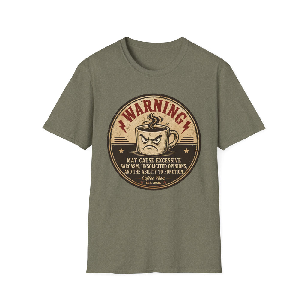 Warning: Excessive Sarcasm T-Shirt