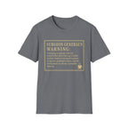 Surgeon General's Warning T-Shirt