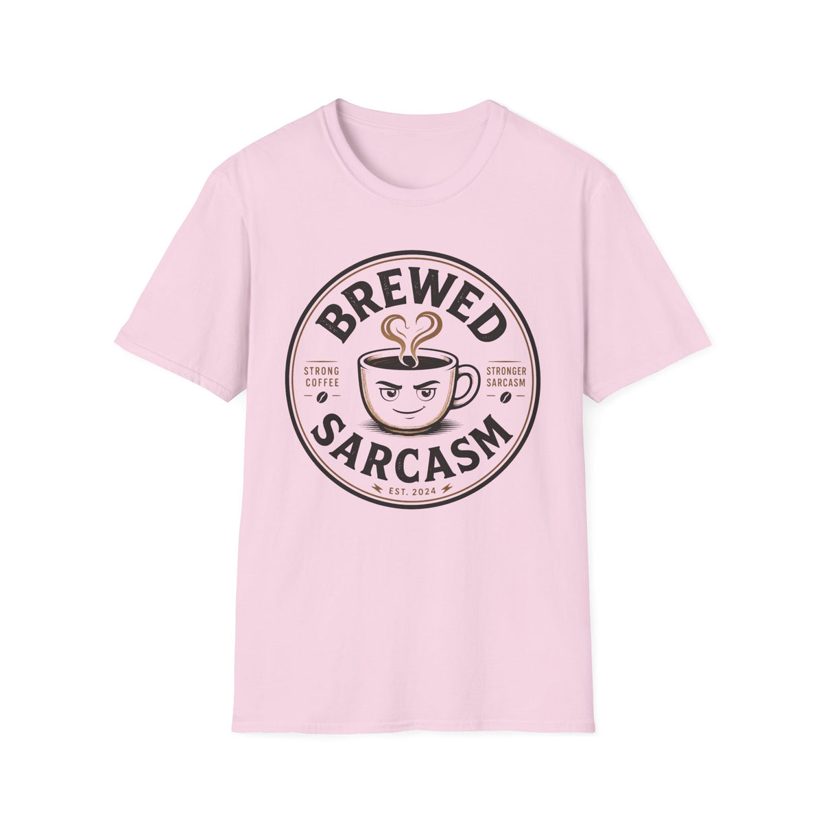 Brewed Sarcasm T-Shirt