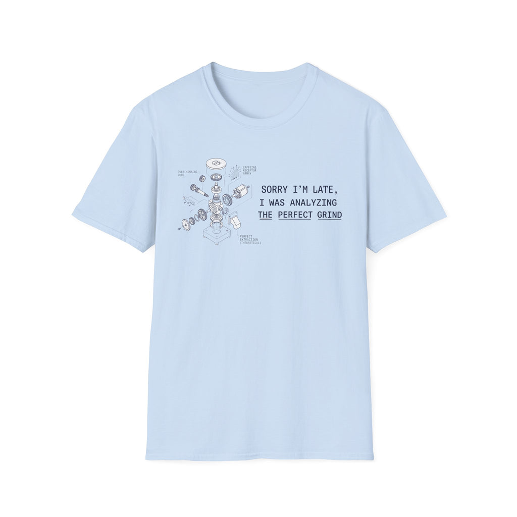 Analyzing The Grind - T-Shirt