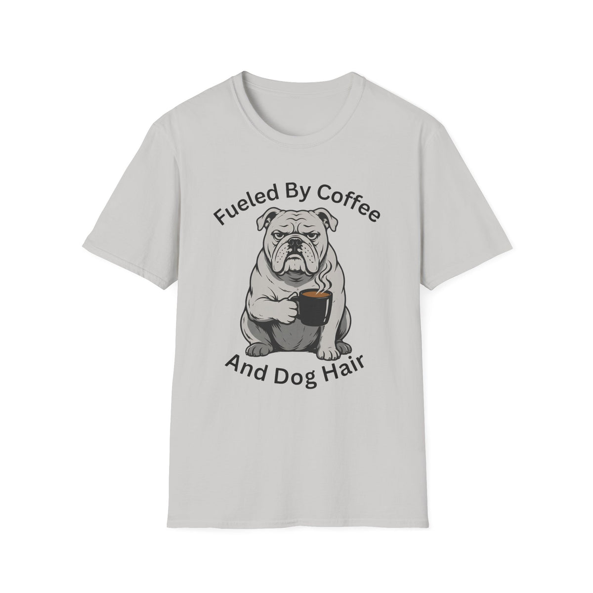 Fueled By Dog Hair T-Shirt
