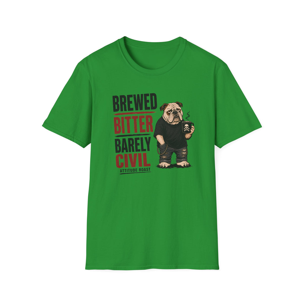 Brewed Barely Civil T-Shirt