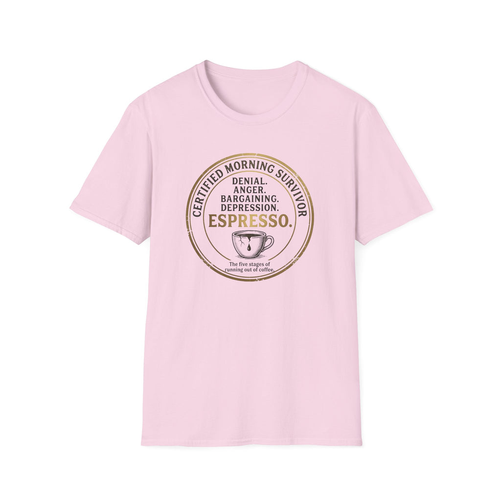 Certified Morning Survivor T-Shirt