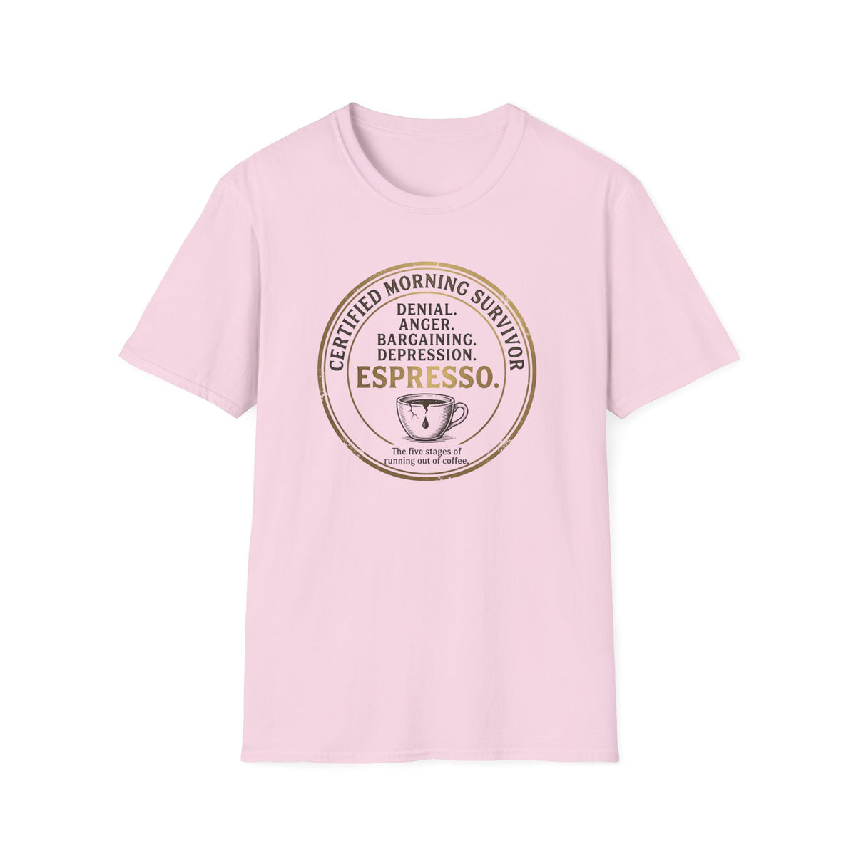 Certified Morning Survivor T-Shirt