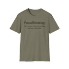 Procaffeinating T-Shirt