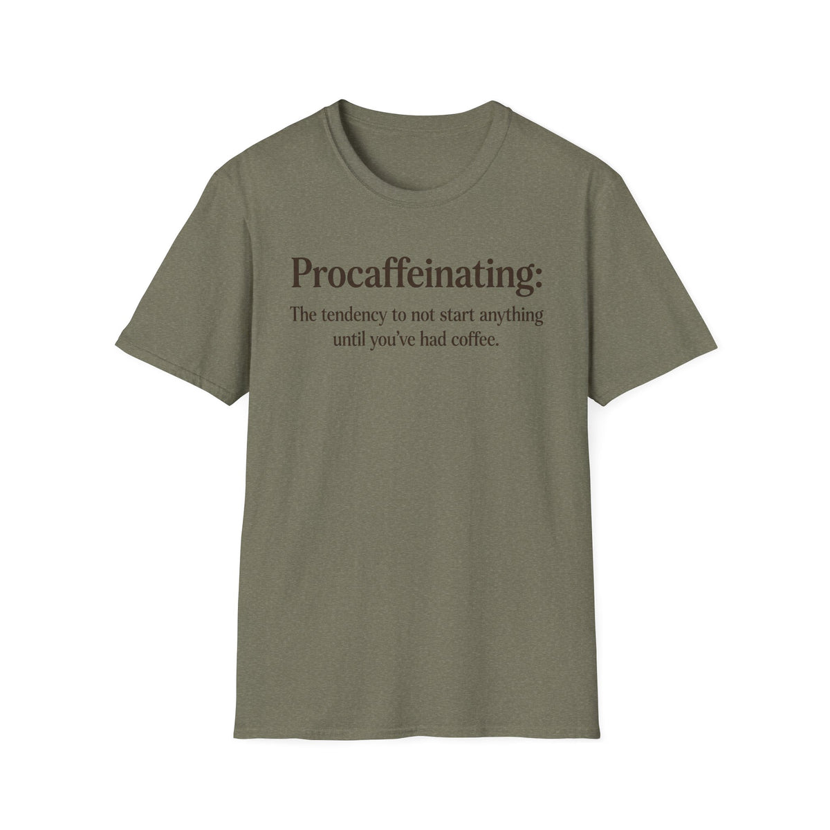 Procaffeinating T-Shirt
