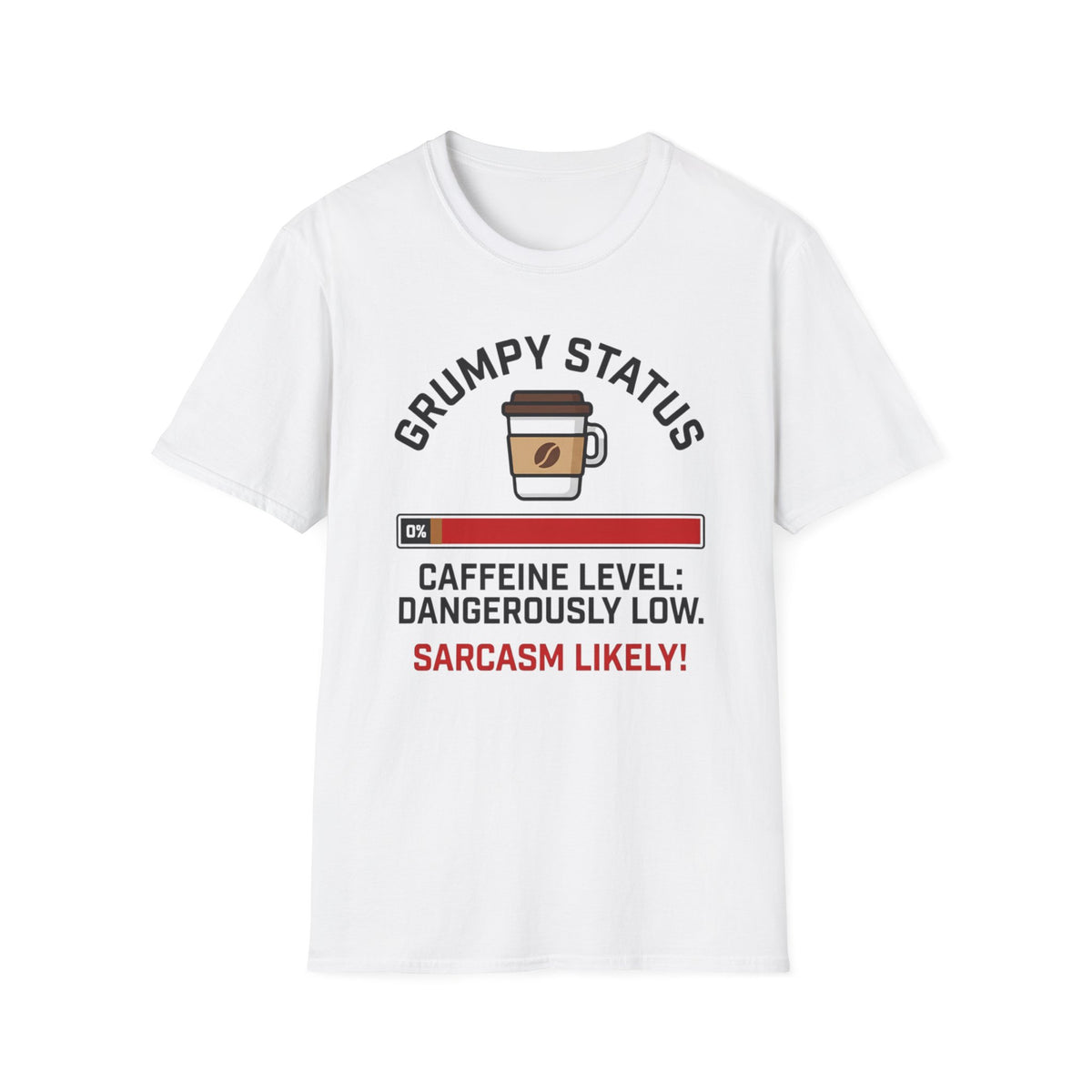 Grumpy Status T-Shirt