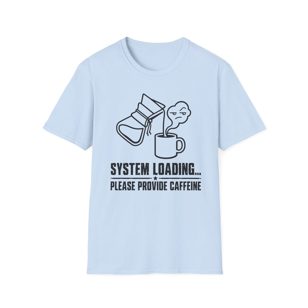 System Loading - T-Shirt