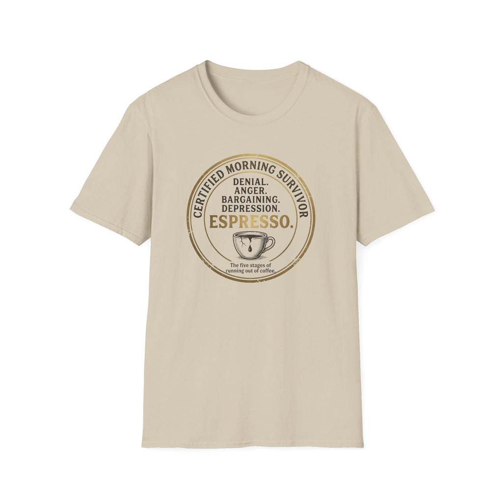 Certified Morning Survivor T-Shirt