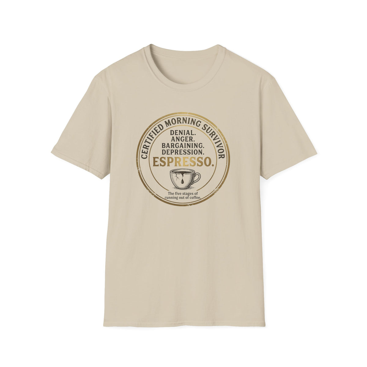 Certified Morning Survivor T-Shirt