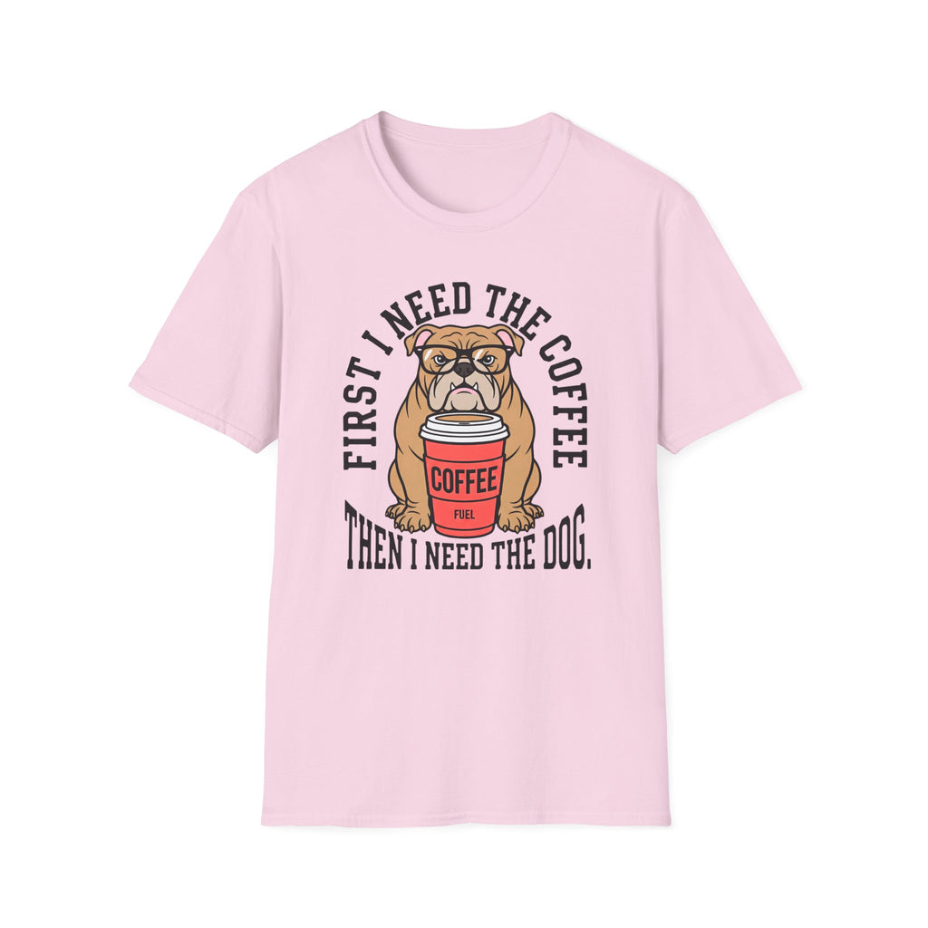 First The Coffee T-Shirt