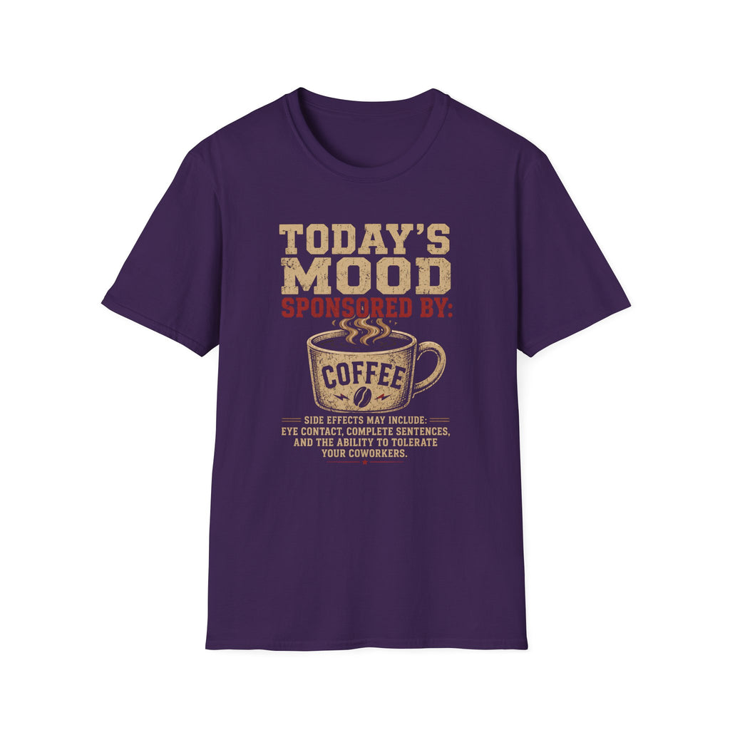 Today's Mood T-Shirt