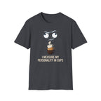 Personality In Cups T-Shirt