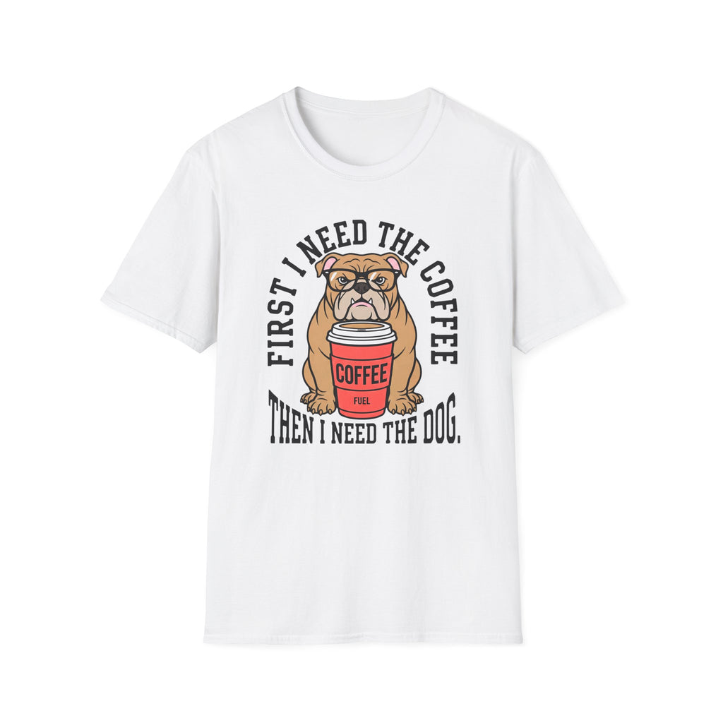 First The Coffee T-Shirt