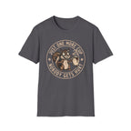 One More Cup T-Shirt