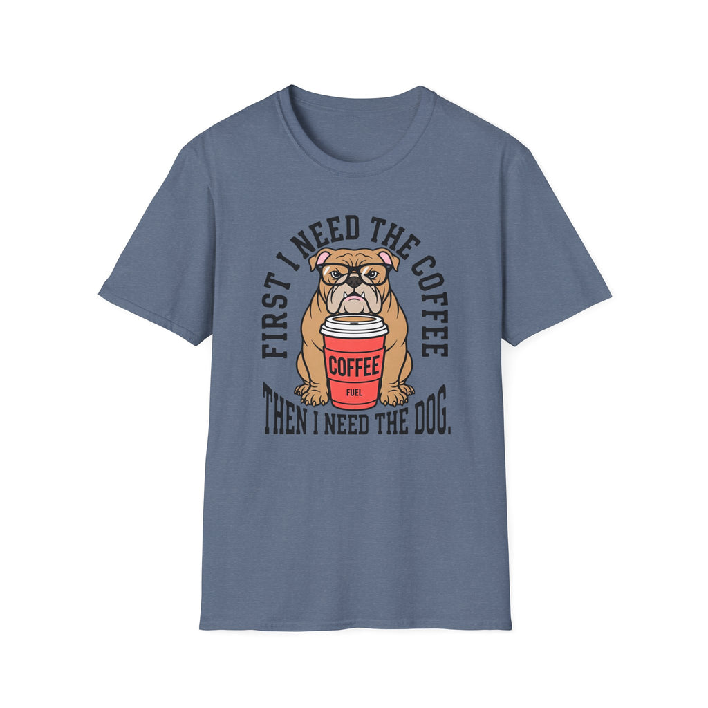 First The Coffee T-Shirt