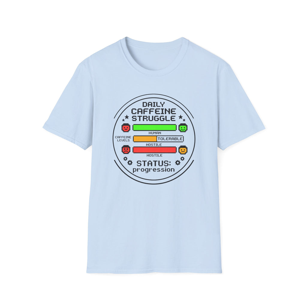 Daily Caffeine Struggle T-Shirt