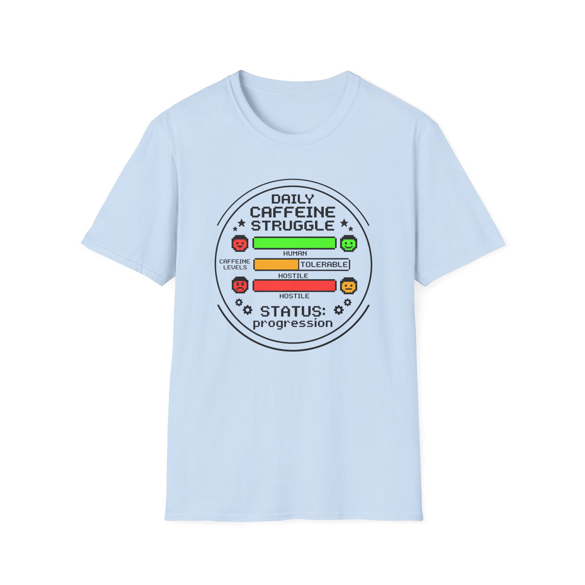 Daily Caffeine Struggle T-Shirt