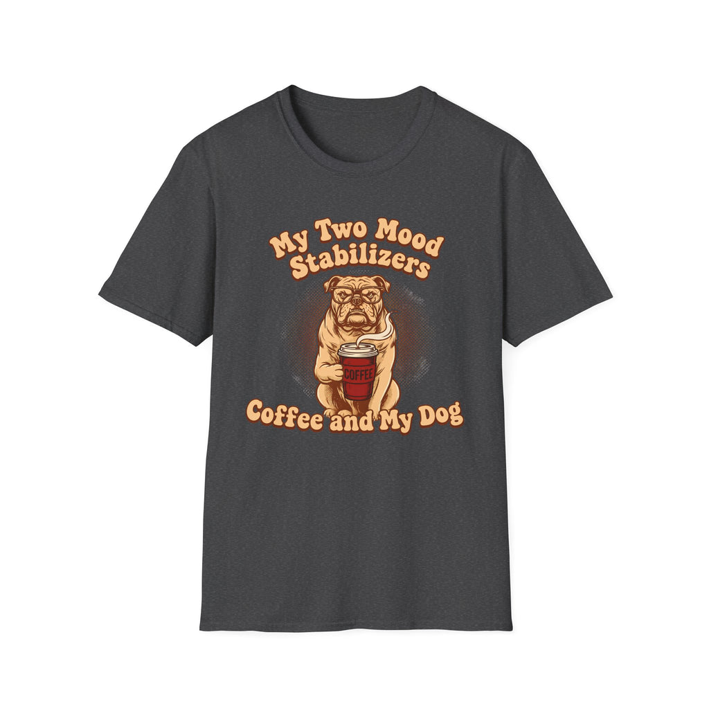 Mood Stabilizers T-Shirt