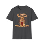 Mood Stabilizers T-Shirt