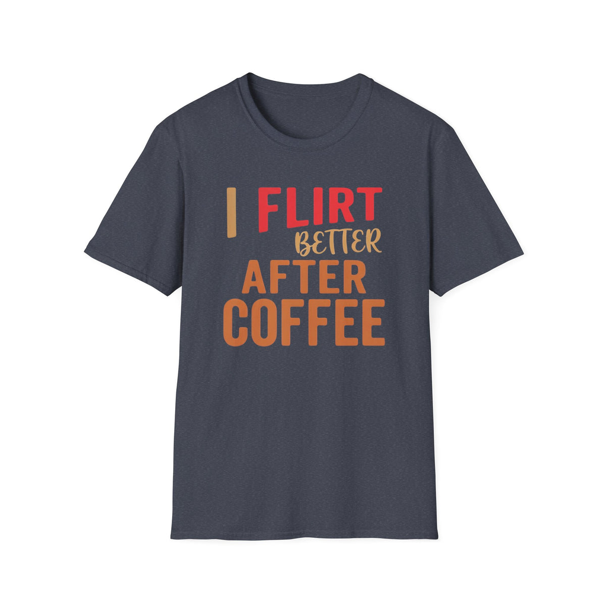 Flirt After Coffee T-Shirt