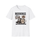 Mornings Are Scams T-Shirt
