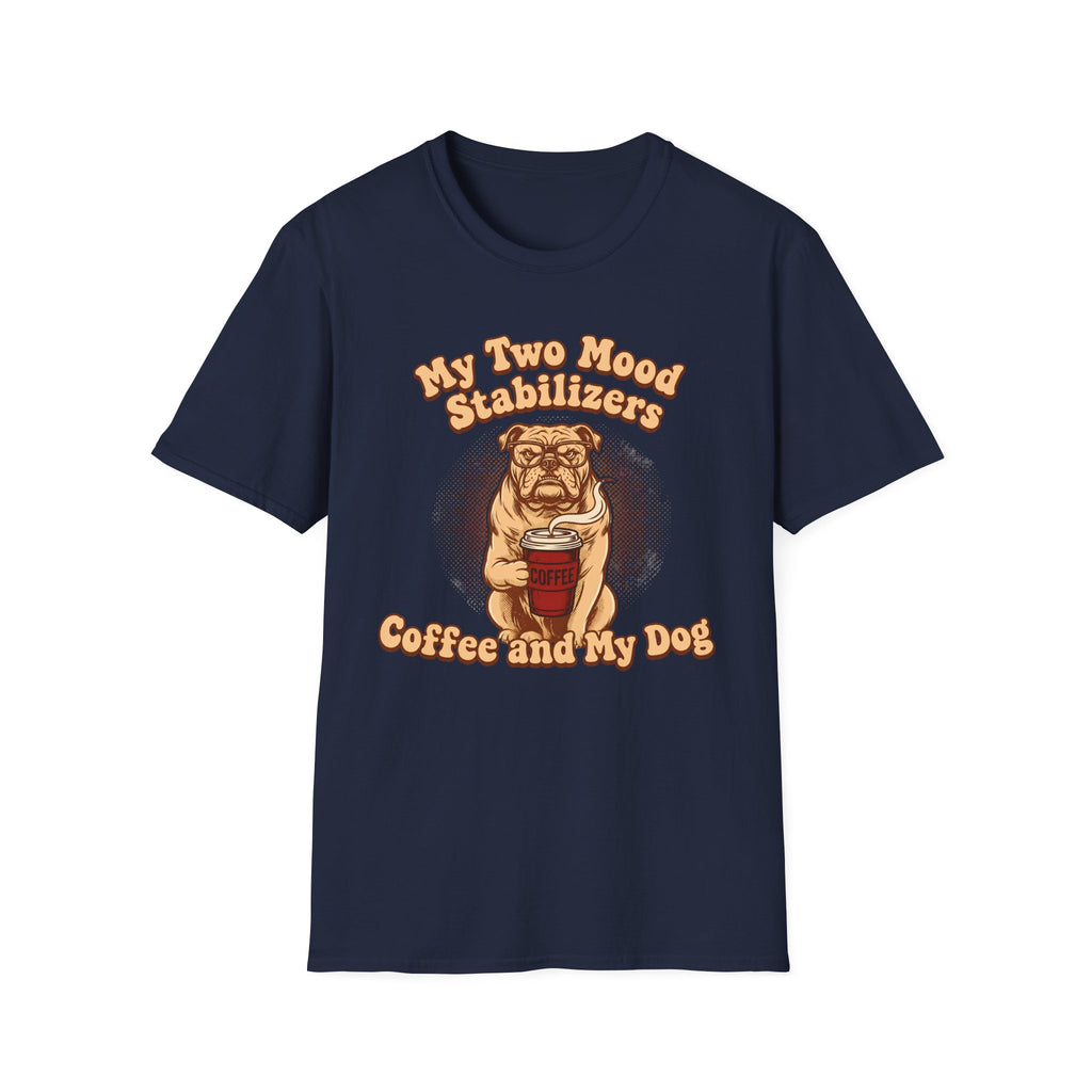 Mood Stabilizers T-Shirt