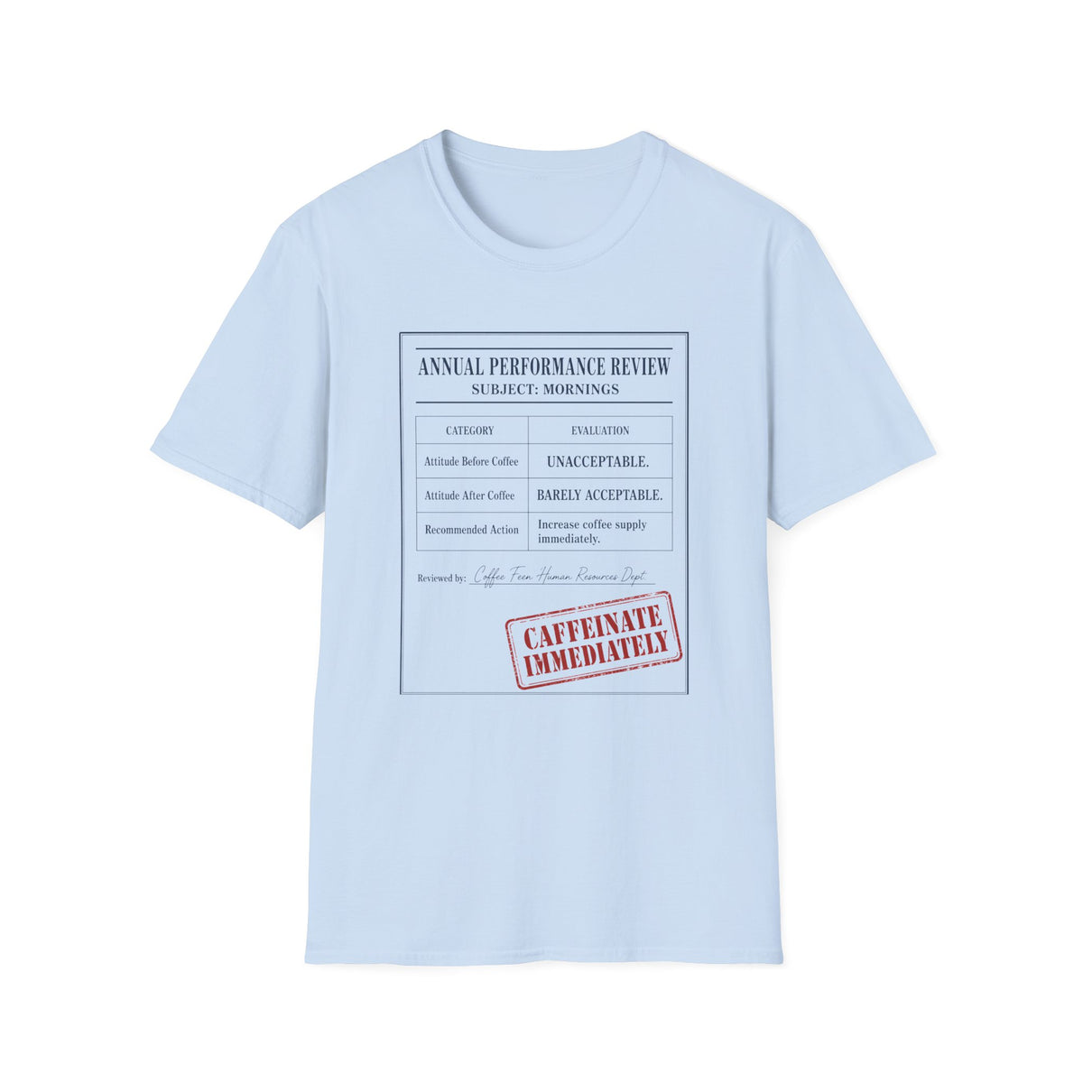 Annual Performance Review T-Shirt