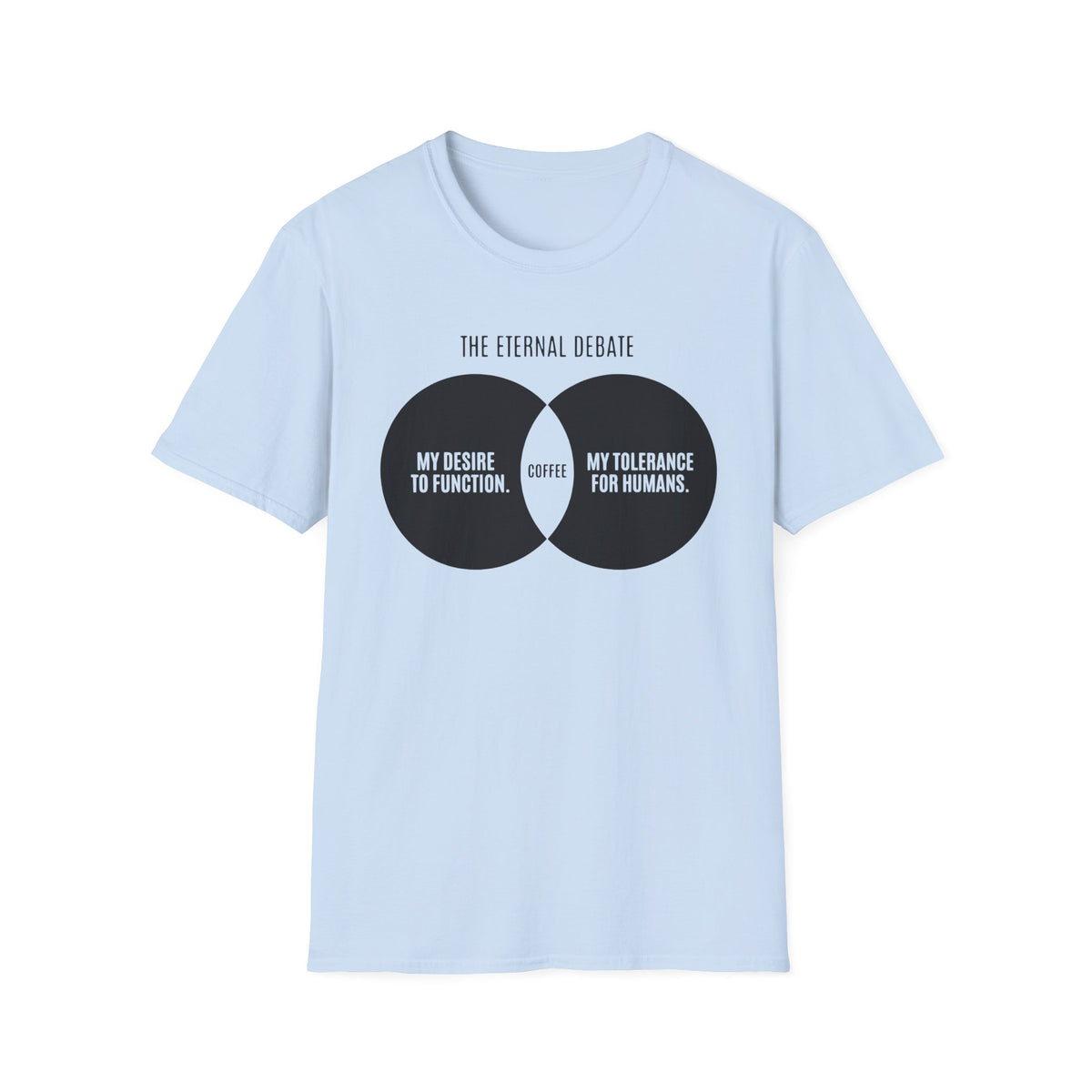 The Eternal Debate T-Shirt