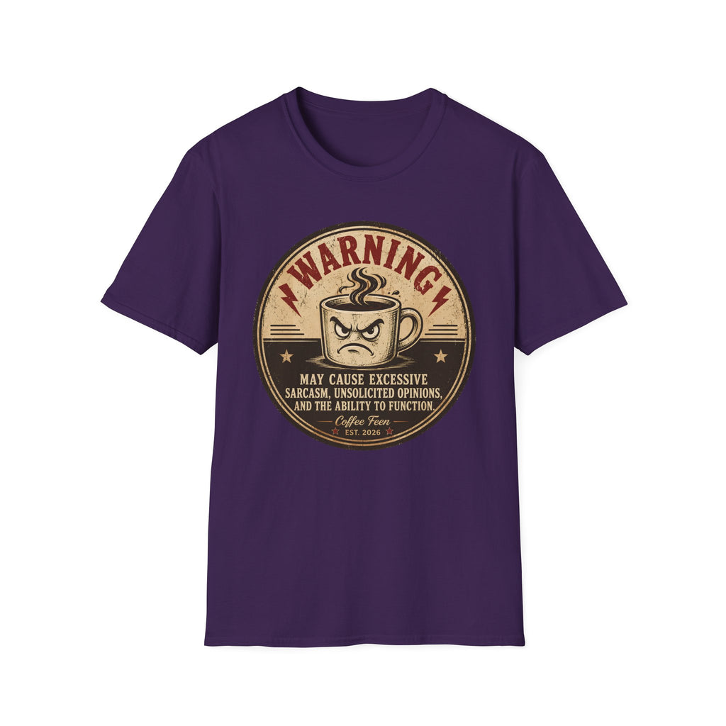 Warning: Excessive Sarcasm T-Shirt