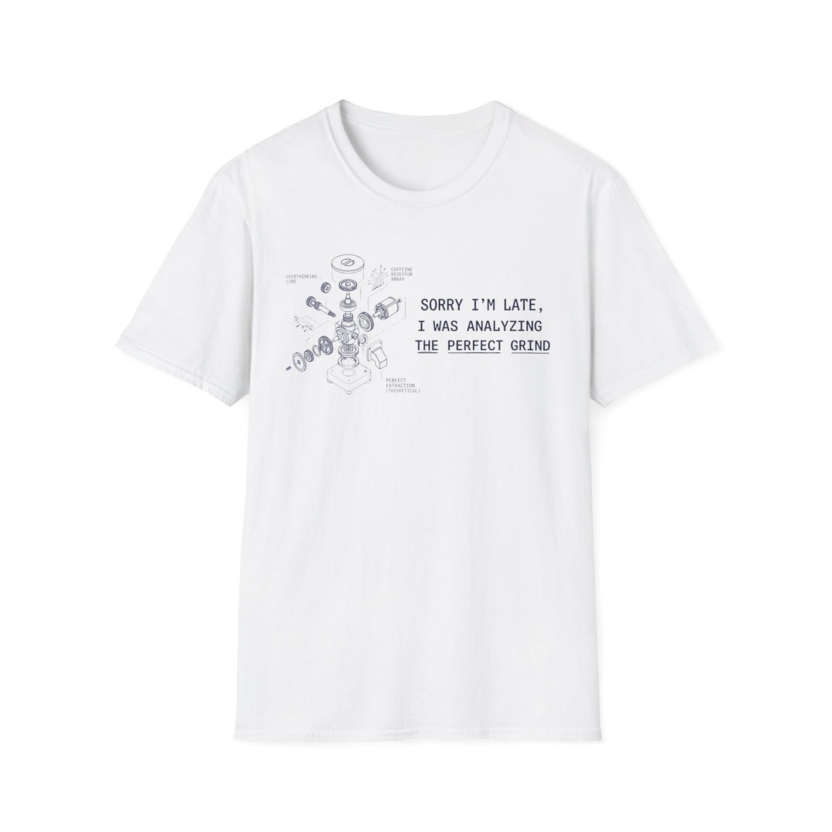 Analyzing The Grind - T-Shirt