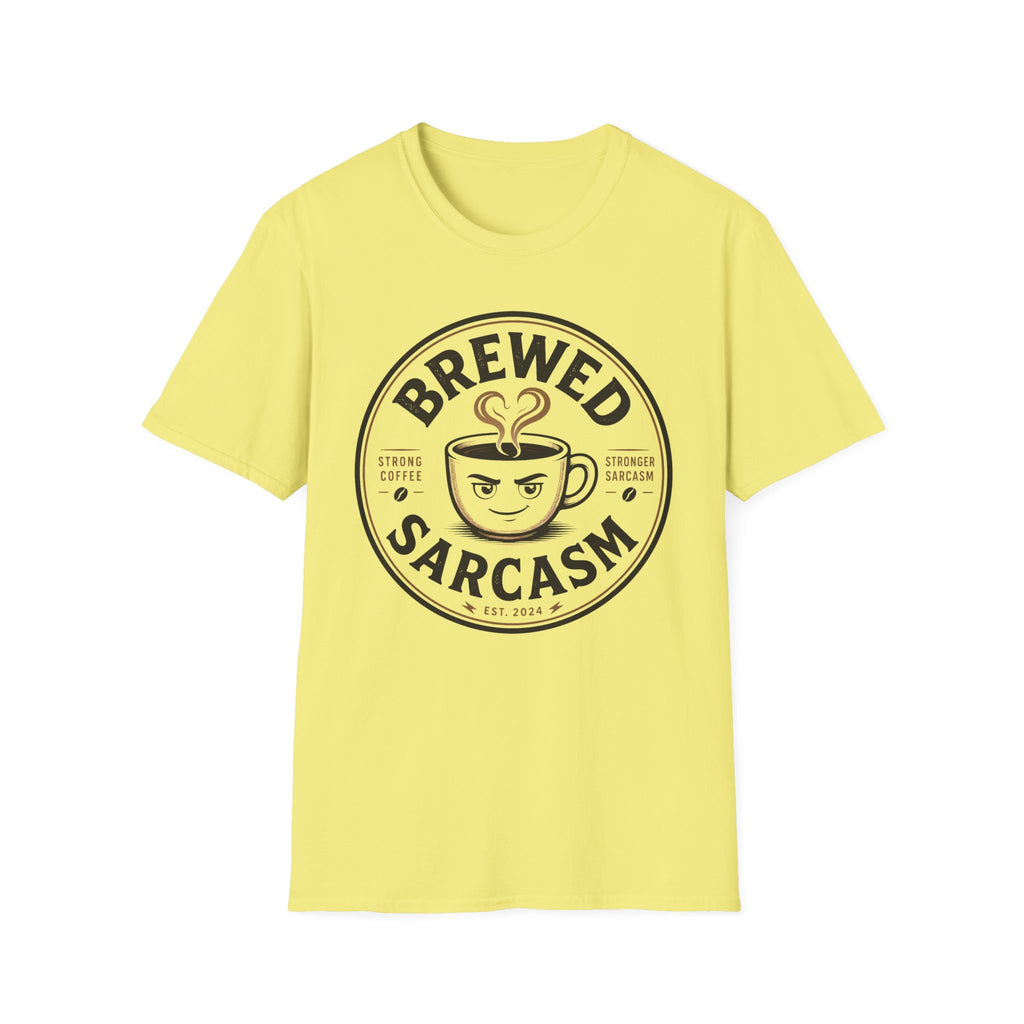 Brewed Sarcasm T-Shirt