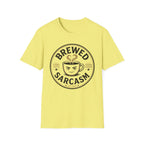 Brewed Sarcasm T-Shirt